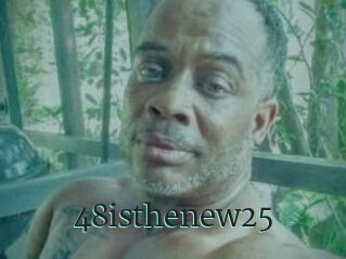 48isthenew25