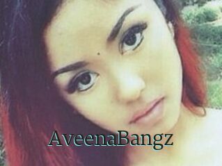 AveenaBangz