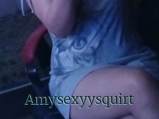 Amysexyysquirt