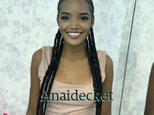 Anaidecket