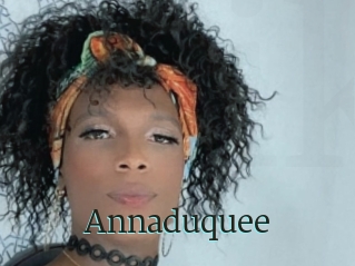 Annaduquee