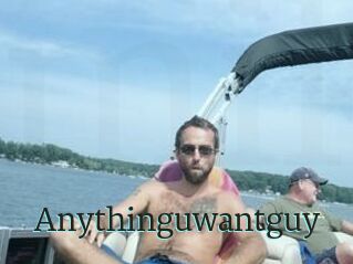 Anythinguwantguy
