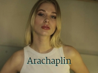 Arachaplin