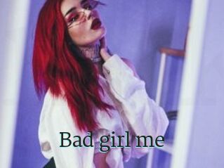 Bad_girl_me