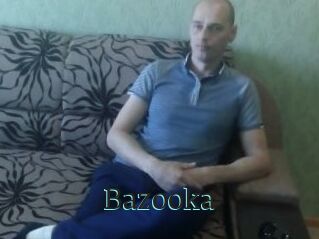 Bazooka