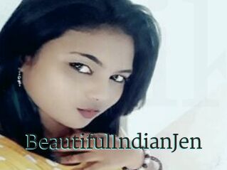 BeautifulIndianJen
