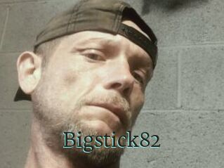 Bigstick82