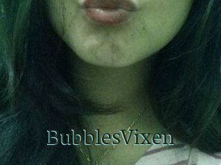 BubblesVixen