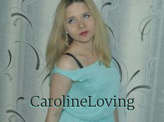 CarolineLoving