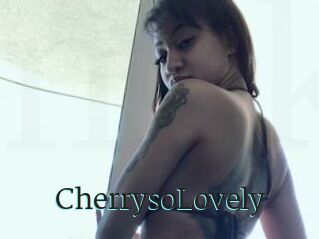 CherrysoLovely