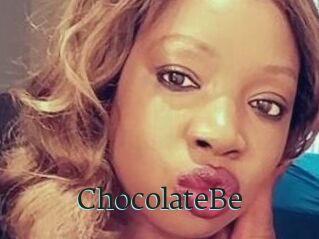 ChocolateBe