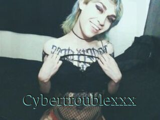 Cybertroublexxx