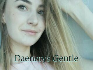 Daenerys_Gentle