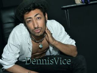 DennisVice