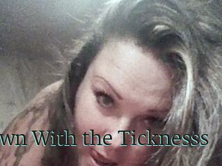 Down_With_the_Ticknesss