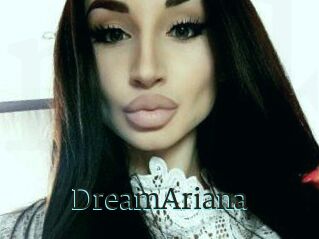 DreamAriana