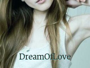 DreamOfLove