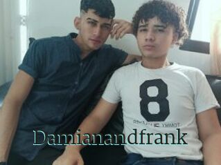 Damianandfrank