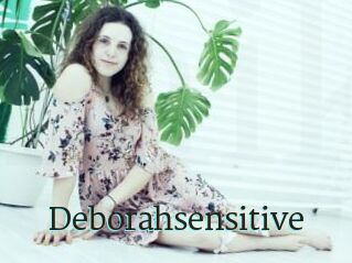Deborahsensitive