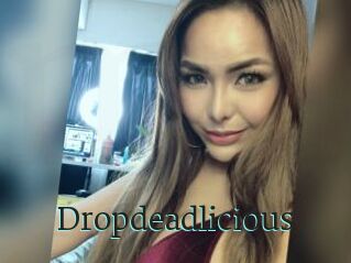 Dropdeadlicious