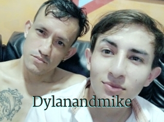 Dylanandmike