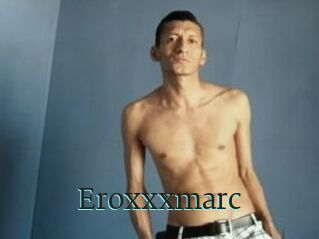 Eroxxxmarc