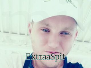 ExtraaSpit