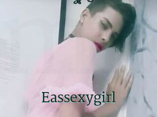 Eassexygirl