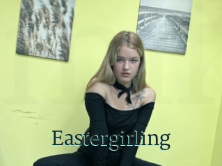 Eastergirling