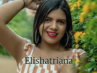 Elishatriana