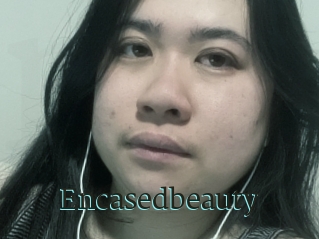 Encasedbeauty