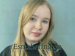 Esmaherington