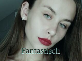 Fantastisch