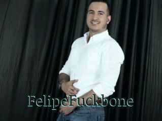 FelipeFuckbone