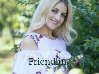 Friendlina
