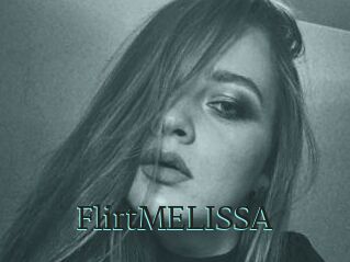 FlirtMELISSA