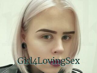 Girl4LovingSex