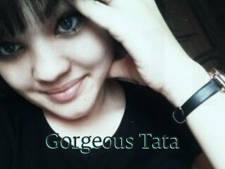 Gorgeous_Tata