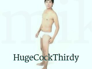 HugeCockThirdy