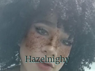 Hazelnighy
