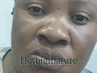 Hotbigmature