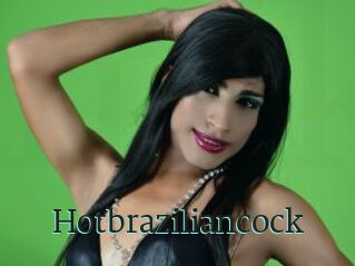 Hotbraziliancock