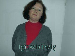 IgnasiaTwig