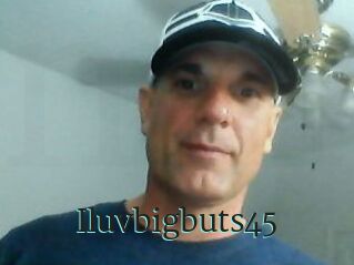 Iluvbigbuts45