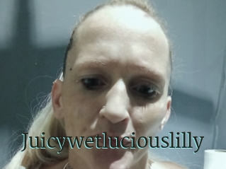Juicywetluciouslilly