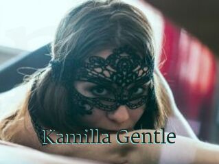 Kamilla_Gentle