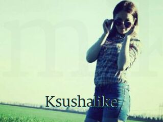 Ksushalike