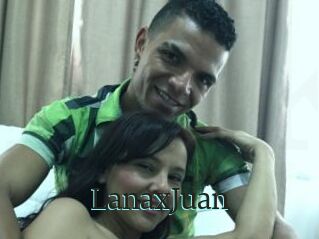 LanaxJuan
