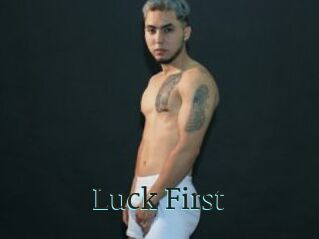 Luck_First