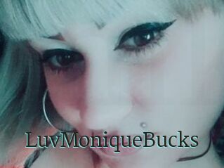 LuvMoniqueBucks